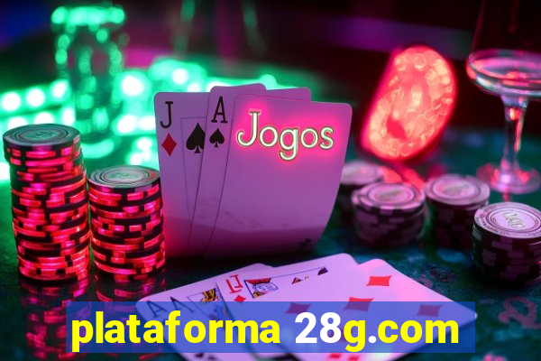 plataforma 28g.com